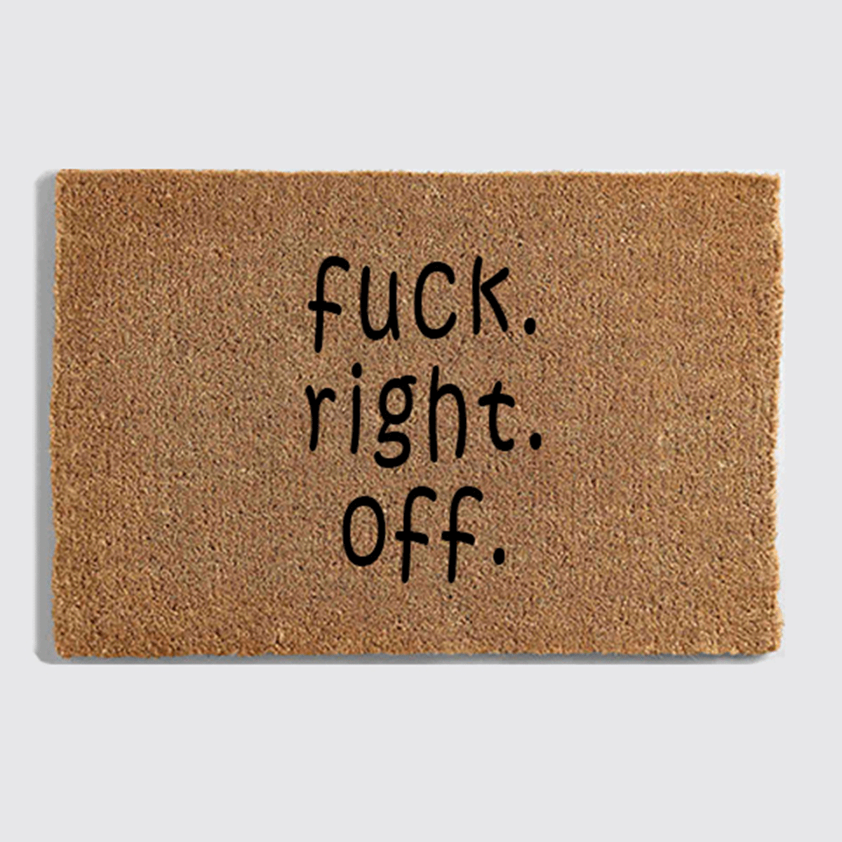 Fuck Right Off