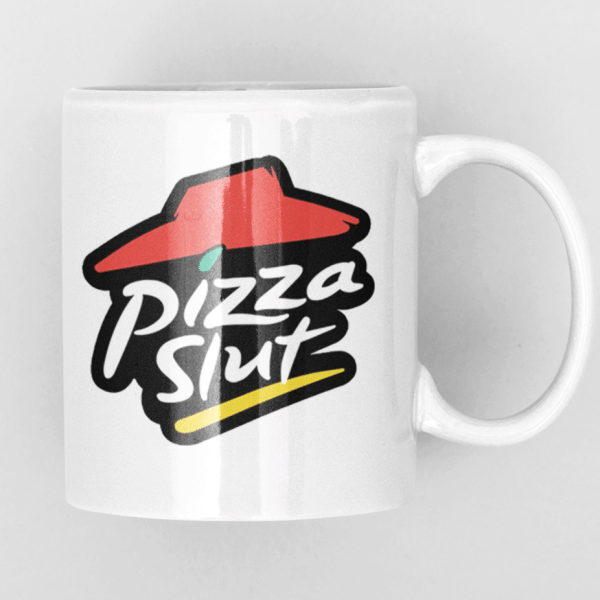 Pizza Slut mug