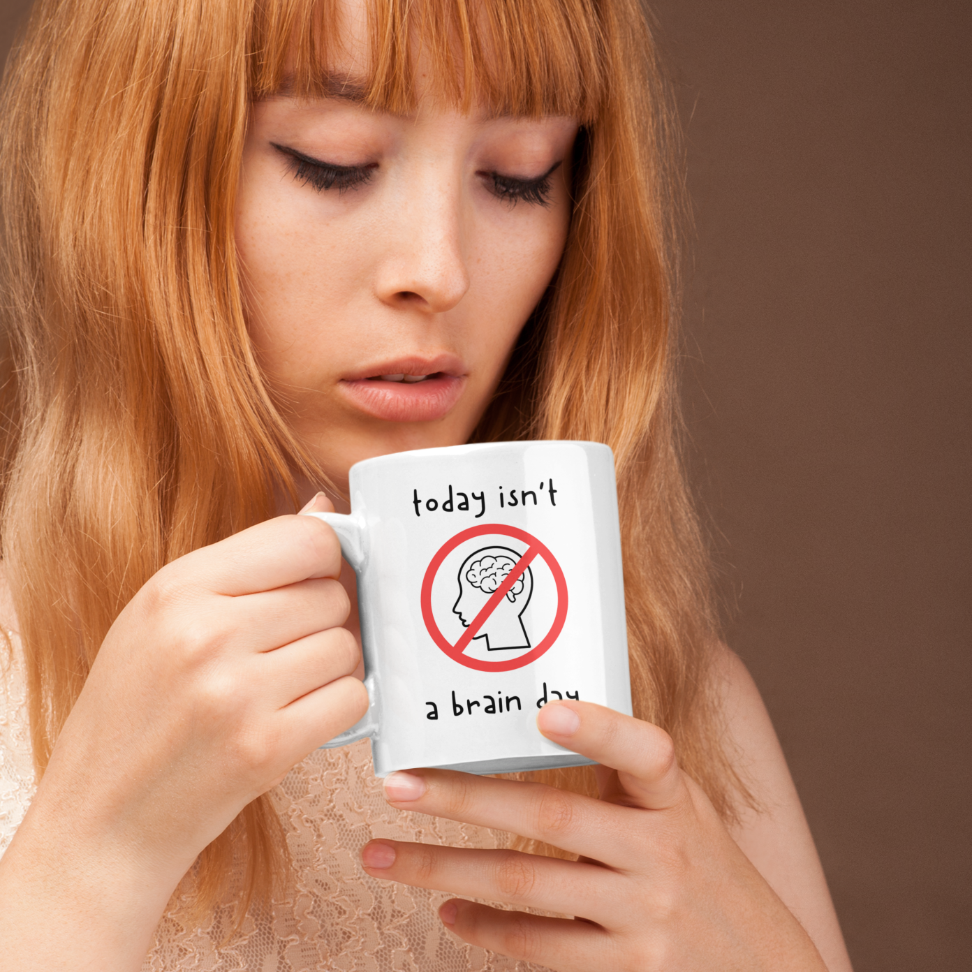 Today Isn't a Brain Day