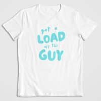 Get A Load Off This Guy