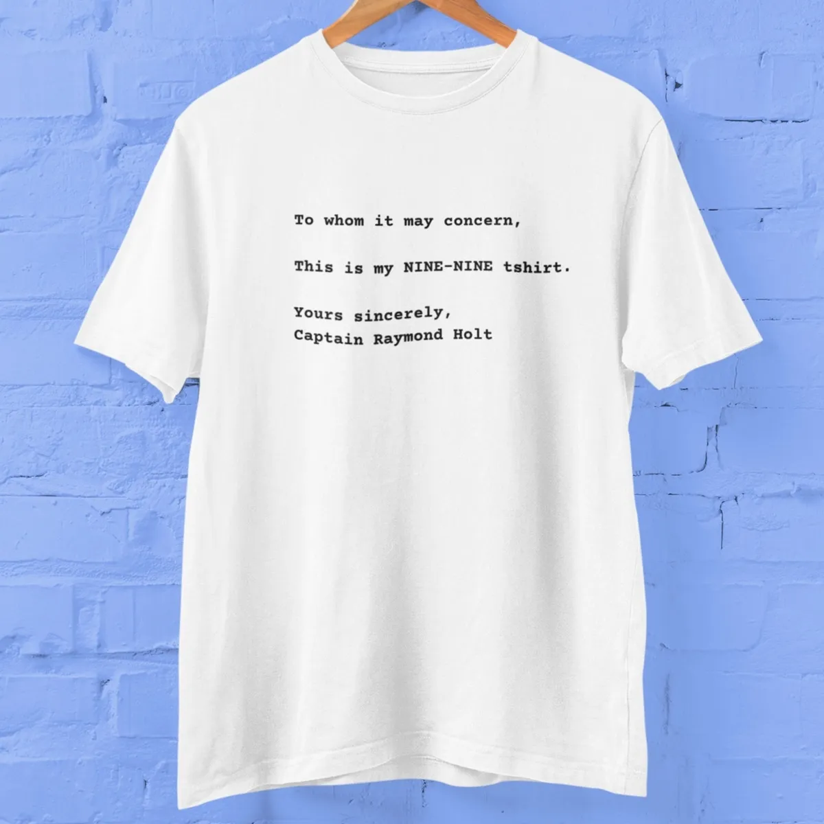99 white 2 This Is My Nine Nine t-shirt