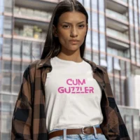 cum guzzler tshirt