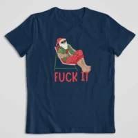 fuck it santa navy santa fuck it