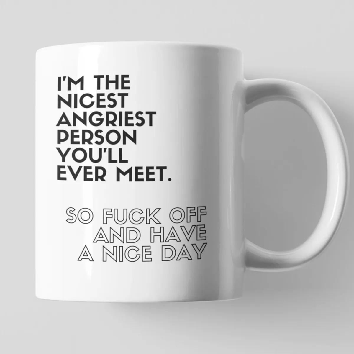 nicest angriest mug