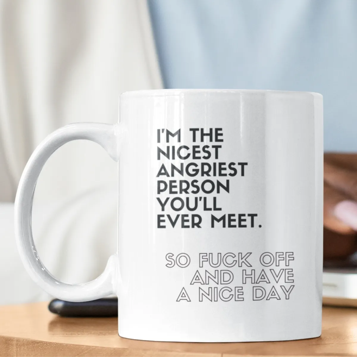 nicest angriest mug