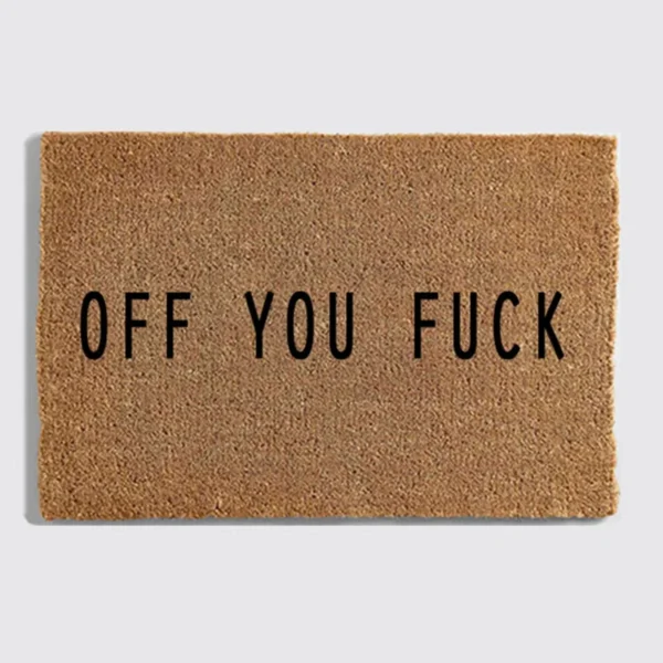 off you fuck off you fuck