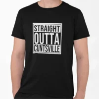 straight outta cuntsville tshirt